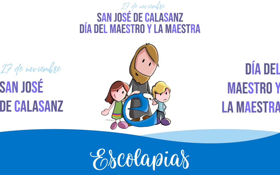¡Esta semana celebramos San José de Calasanz!